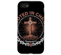 Rooted In Christ Colossians 2 7 Fede Cristiana Radicata Custodia per iPhone SE (2020) / 7 / 8