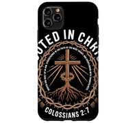 Rooted In Christ Colossians 2 7 Radicato E Fortificato Fede Custodia per iPhone 11 Pro Max