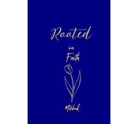 Rooted in Faith: Christian Hardcover Journal in Dark Blue - Bible Verse Notebook and Spiritual Gift for Him or Her
