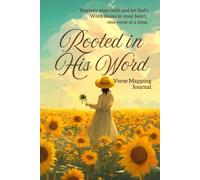 Rooted in His Word: Verse Mapping Journal