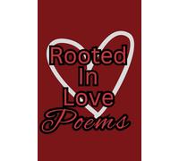 Rooted In Love