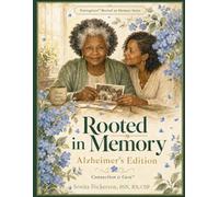 Rooted in Memory: Alzheimers Edition