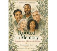 Rooted in Memory: Frontotemporal Dementia Edition