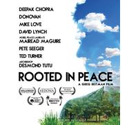 Rooted In Peace (Blu-ray) Archbishop Desmond Tutu David Lynch Deepak Chopra