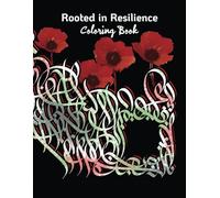 Rooted in Resilience: The Coloring Book