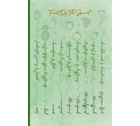 Rooted In The Fruit Of The Spirit: A Christian Notebook For Love, Joy, Peace & More