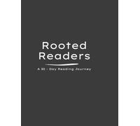 Rooted Readers A 30-Day Reading Journey