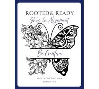 Rooted & Ready: She's In Alignment | Adult Coloring Book