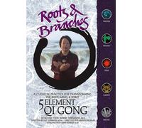 Roots & Branches: 5 Elements Of Qi Gong (DVD) Various