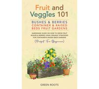 Roots Green Fruit & Veggies 101 - Bushes & HBOOK NUOVO