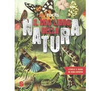 Roots. Il mio libro della natura. Ediz. a colori