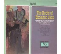 Roots Of Dixieland Jazz - Various Artists
