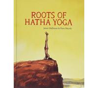 Macola;Piero James Mallinson and Piero Maco Roots of Hatha Yo (Copertina rigida)