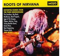 Roots Of Nirvana (Distorted Sounds From The Punk Underground)
