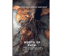 Roots of Pain: Drug Trafficking and Its Global Impact