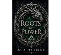 Roots of Power