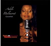 Roots On The Moon Racines Moune - Adele Belmont Quartet (Audio Cd)
