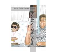 Roots on the Move: Stories of Italian-Australian Migrants