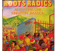 Roots Radics - Live At Channel One Kingston Jamaica