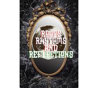 Roots, Rhythms And Reflections
