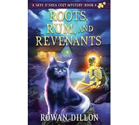 Roots, Rum, and Revenants: 4
