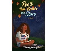 Roots that Reach the Stars