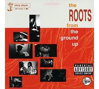 Roots,the - From the Ground Up