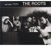 Roots,the - You Got Me