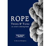 ROPE: Twists & Turns an artist’s mini coloring book