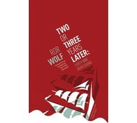 Ror Wolf Two or Three Years Later (Tascabile)