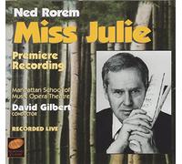Rorem, N. - Miss Julie-Comp Opera (2 CD)