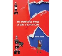 Rorie Smith The Wonderful World of Jane & Oliver Bloke (Tascabile)
