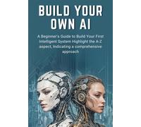 Roronoa Hatake Build Your Own AI (Tascabile)