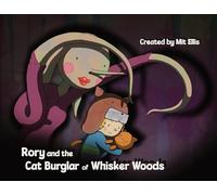 Rory and the Cat Burglar of Whisker Woods