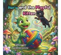 Rory and the Playful Kitten: A Coloring & Activity Adventure for Kids Ages 3-6