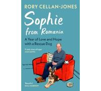 Rory Cellan-Jones Sophie From Romania (Copertina rigida)