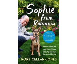 Rory Cellan-Jones Sophie From Romania (Tascabile)