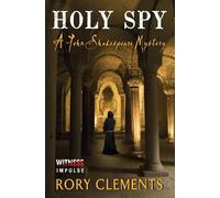 Rory Clements Holy Spy (Tascabile) John Shakespeare Mystery