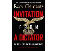 Rory Clements Invitation from a Dictator (Copertina rigida) (PRESALE 18/06/2026)
