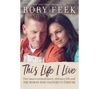 Rory Feek This Life I Live (Tascabile)
