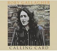 Rory Gallagher - Calling Card