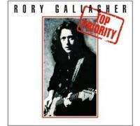 Rory Gallagher - Top priority