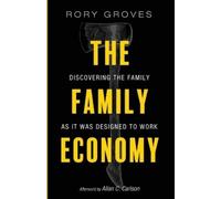 Rory Groves The Family Economy (Tascabile)