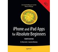 Rory Lewis Laurence Moron iPhone and iPad Apps for Absolute Beginne (Tascabile)