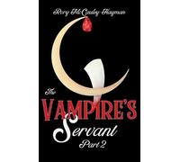 Rory McCauley-Hayman The Vampire's Servant Part 2 (Hardcover) (Copertina rigida)