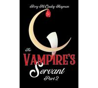 Rory McCauley-Hayman The Vampire's Servant Part 2 (Tascabile) Twisted Design