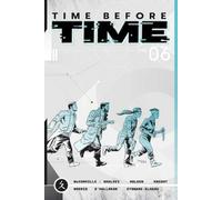 Rory McConville Declan Shalvey Time Before Time Volume 6 (Tascabile)