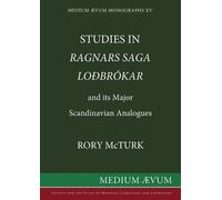 Rory McTurk Studies in "Ragnar's Saga Lodbrokar" and Its Major Scand (Tascabile)