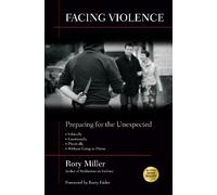 Rory Miller Facing Violence (Tascabile)