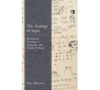 Rory Misiewicz The Analogy of Signs (Copertina rigida)